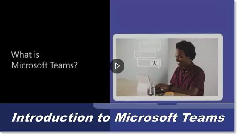 Introduction to Microsoft Teams
