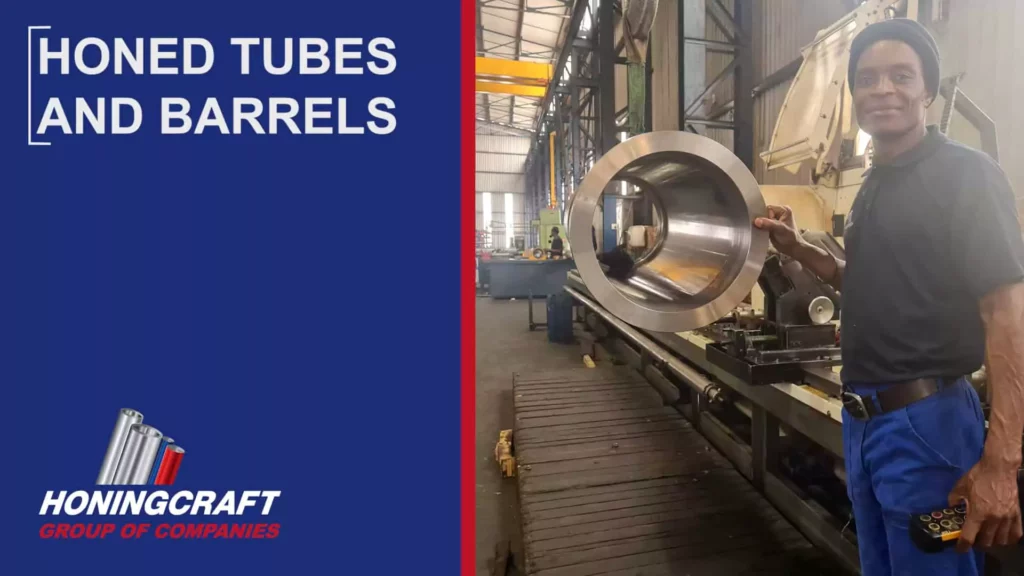Honed tubes and barrels