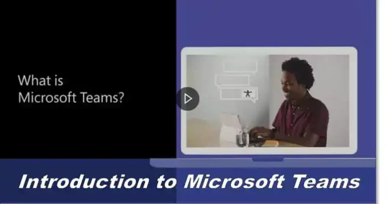 ​​​​​​​Introduction to Microsoft Teams
