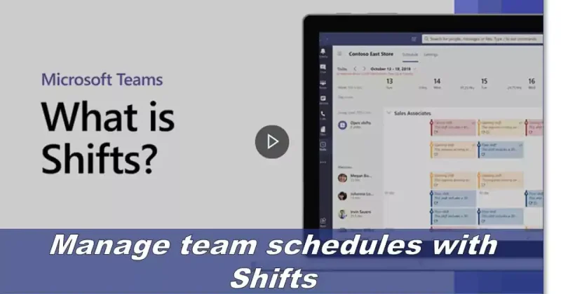Manage team schedules with Shifts