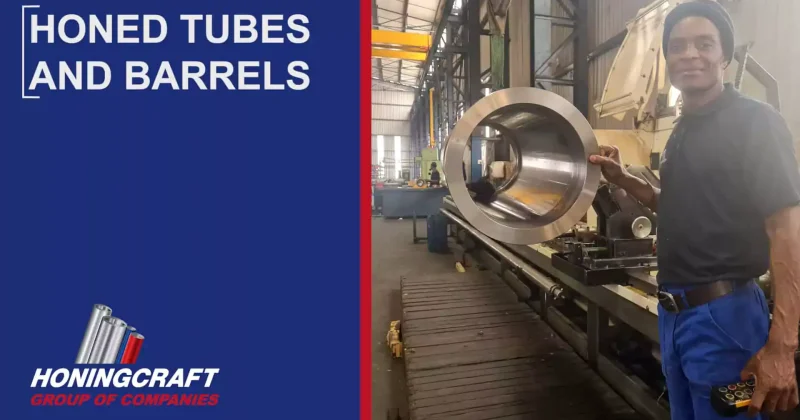 Honed tubes and barrels